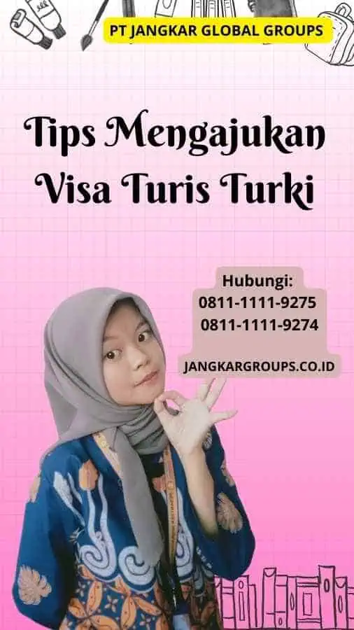 Tips Mengajukan Visa Turis Turki