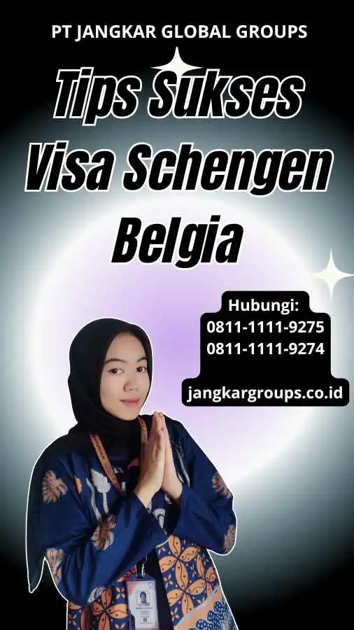 Tips Sukses Visa Schengen Belgia