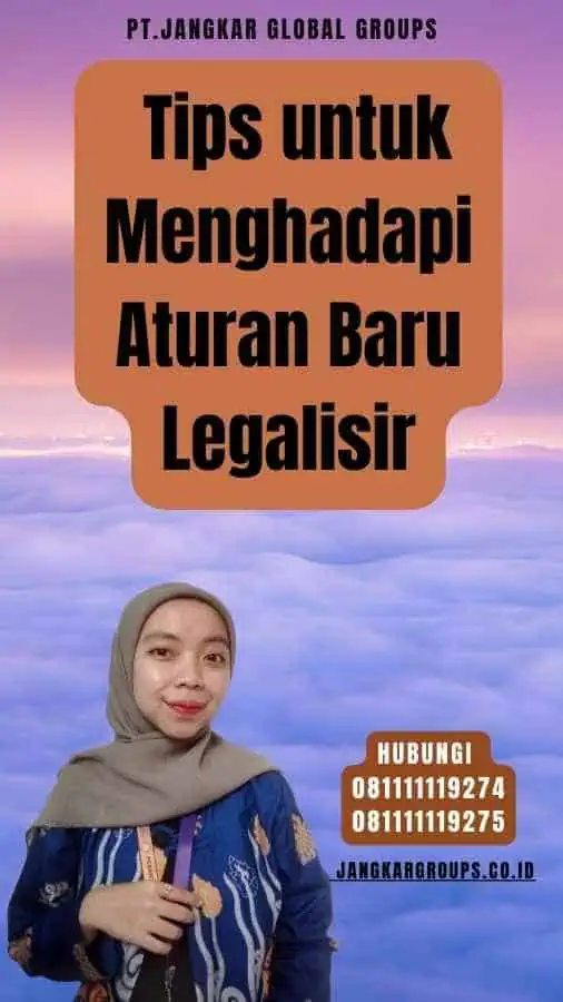 Tips untuk Menghadapi Aturan Baru Legalisir