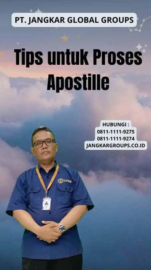 Tips untuk Proses Apostille