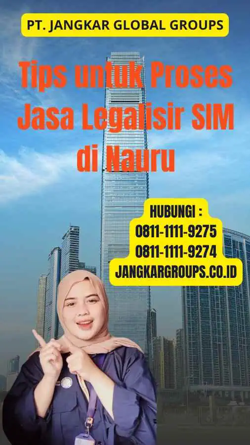 Tips untuk Proses Jasa Legalisir SIM di Nauru