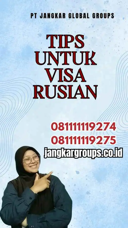 Contoh Visa Rusia Tips untuk Visa Rusian