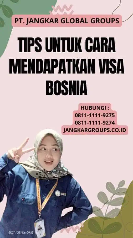 Tips untuk cara mendapatkan visa Bosnia