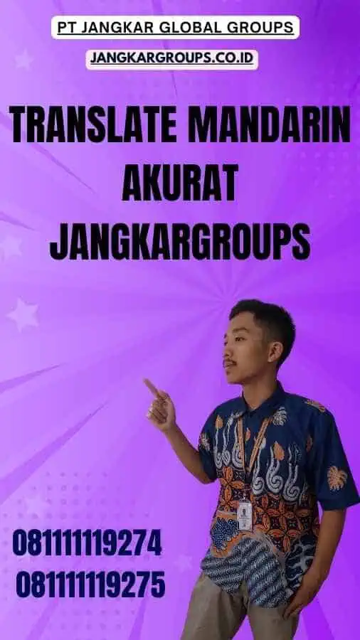 Translate Mandarin Akurat Jangkargroups