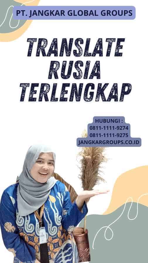 Translate Rusia Terlengkap