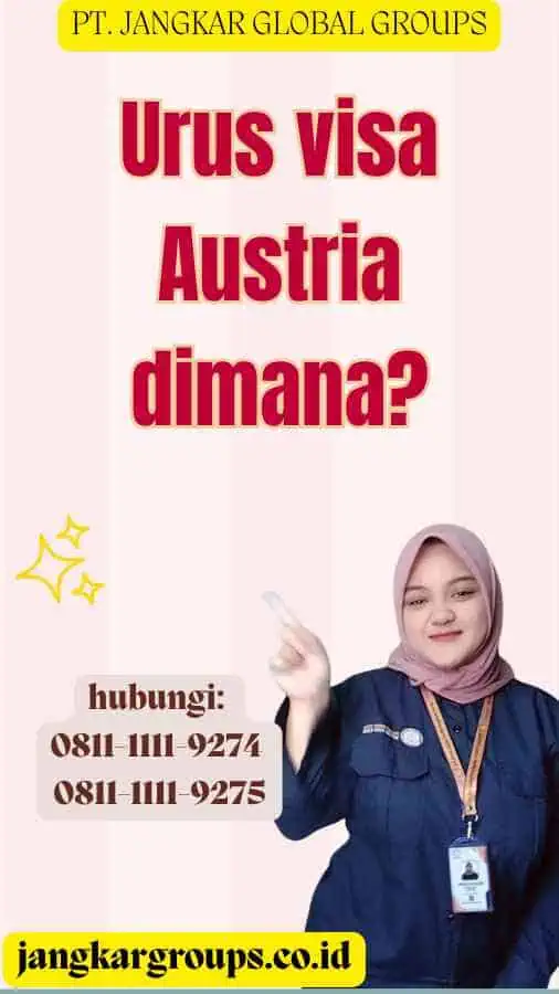 Urus visa Austria dimana