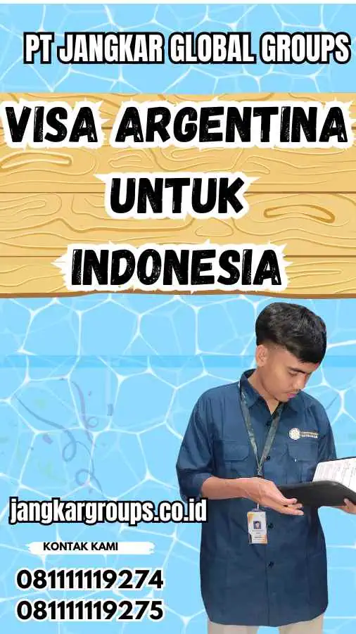 Visa Argentina Untuk Indonesia