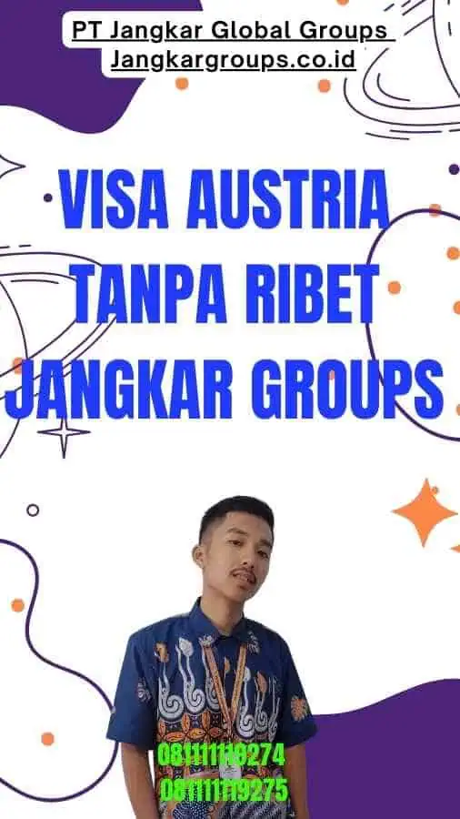 Visa Austria Tanpa Ribet Jangkar Groups