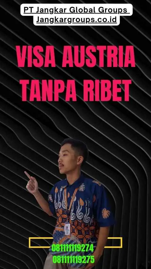 Visa Austria Tanpa Ribet