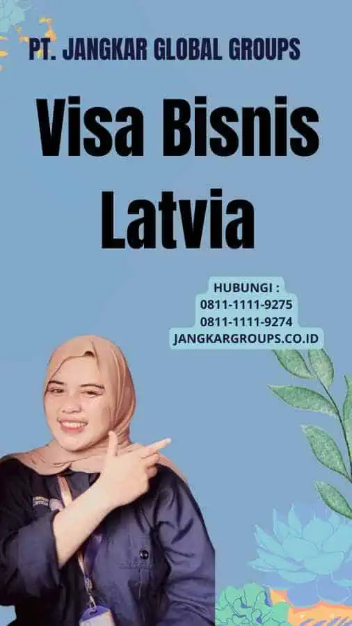 Visa Bisnis Latvia