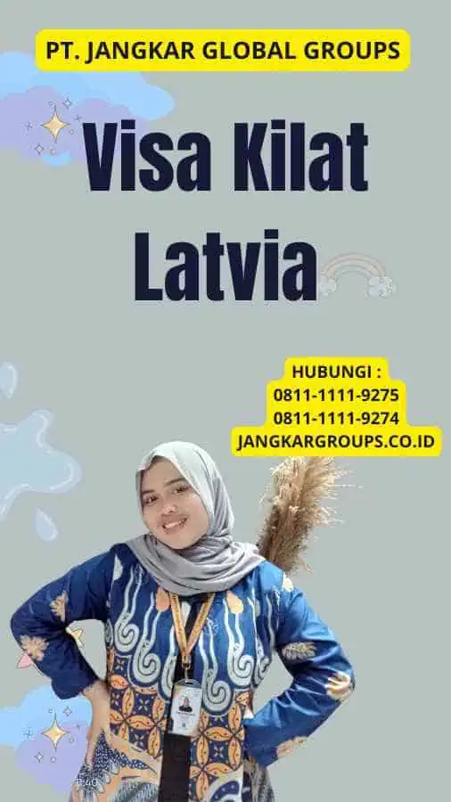 Visa Kilat Latvia