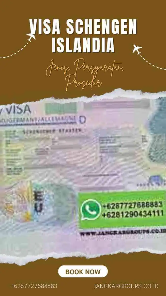 Visa Schengen Islandia: Jenis, Persyaratan, Prosedur