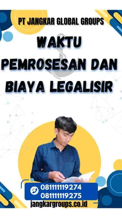 Waktu Pemrosesan dan Biaya Legalisir Service Lebanon