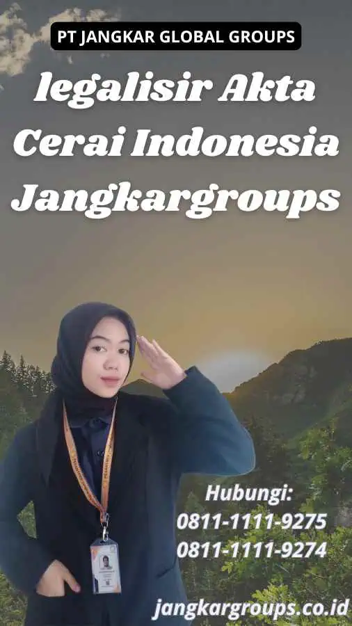 legalisir Akta Cerai Indonesia Jangkargroups