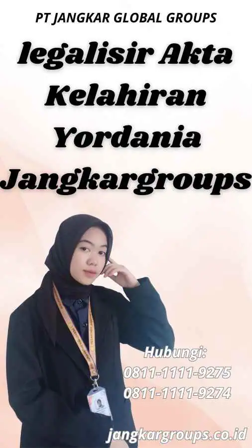 legalisir Akta Kelahiran Yordania Jangkargroups