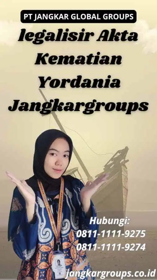 legalisir Akta Kematian Yordania Jangkargroups