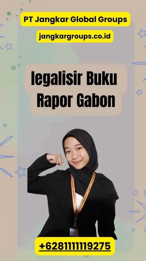 legalisir Buku Rapor Gabon