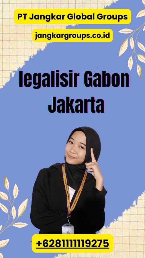 legalisir Gabon Jakarta