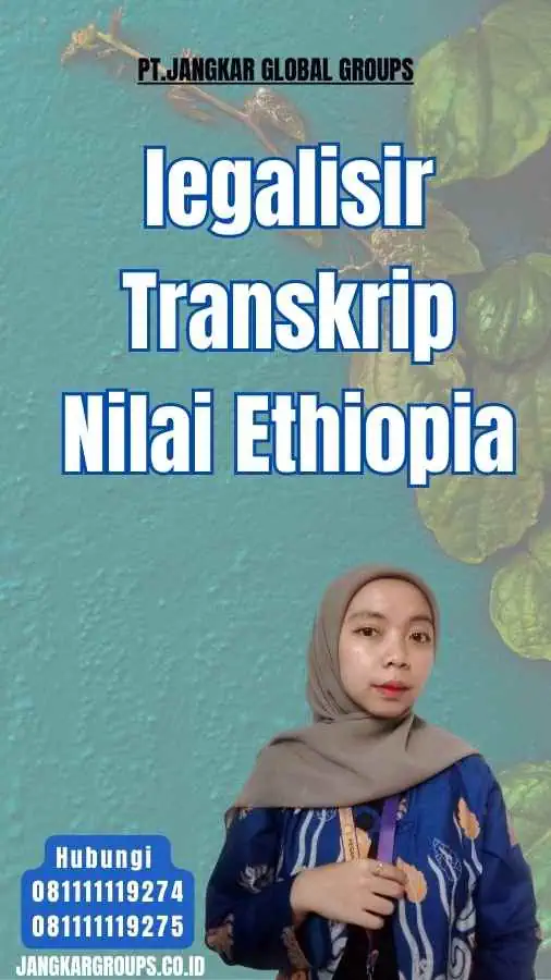 legalisir Transkrip Nilai Ethiopia