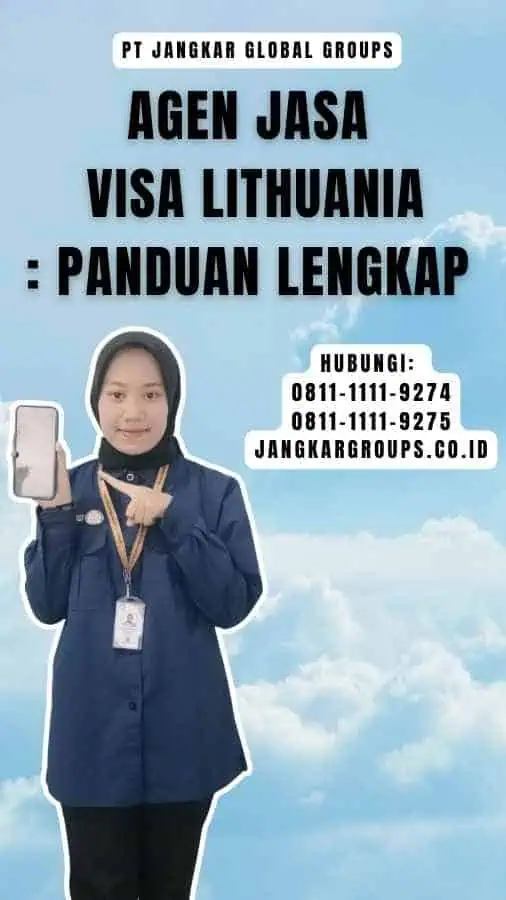 Agen Jasa Visa Lithuania Panduan Lengkap 