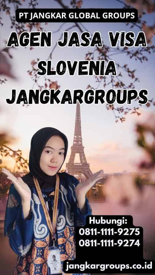 Agen Jasa Visa Slovenia Jangkargroups