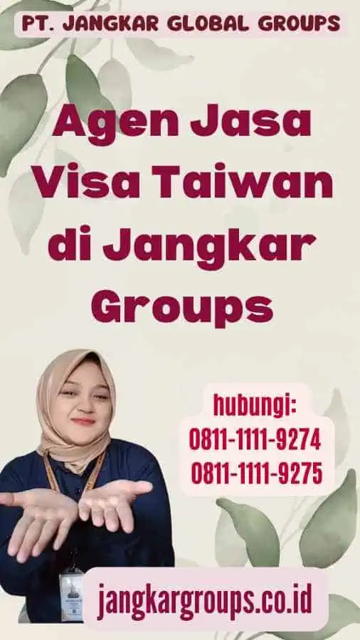 Agen Jasa Visa Taiwan di Jangkar Groups