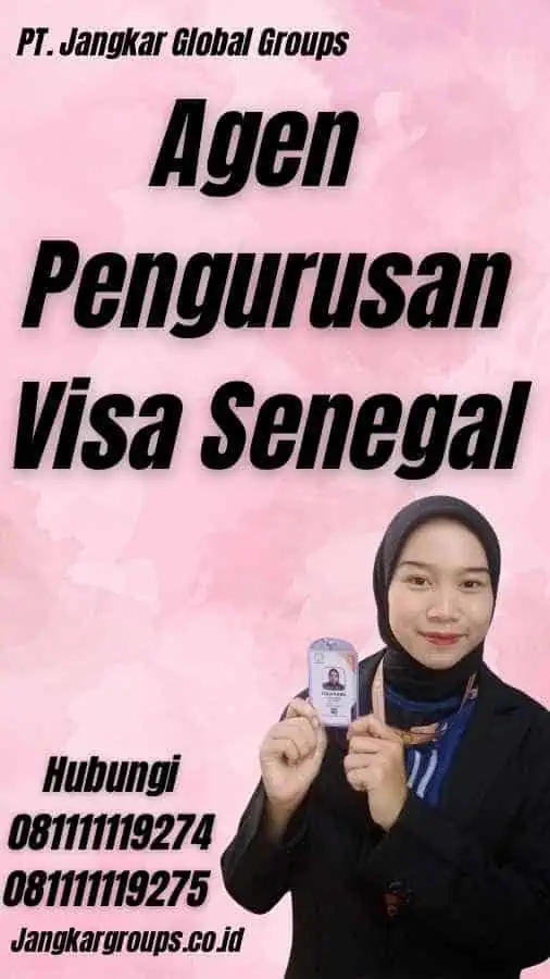 Agen Pengurusan Visa Senegal