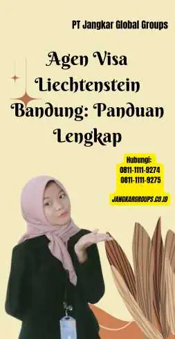 Agen Visa Liechtenstein Bandung Panduan Lengkap