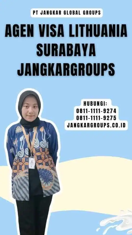 Agen Visa Lithuania Surabaya Jangkargroups