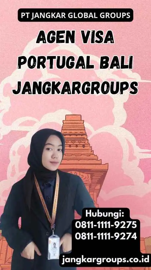 Agen Visa Portugal Bali Jangkargroups