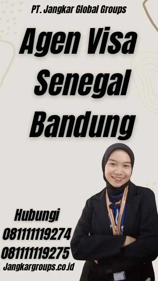 Agen Visa Senegal Bandung