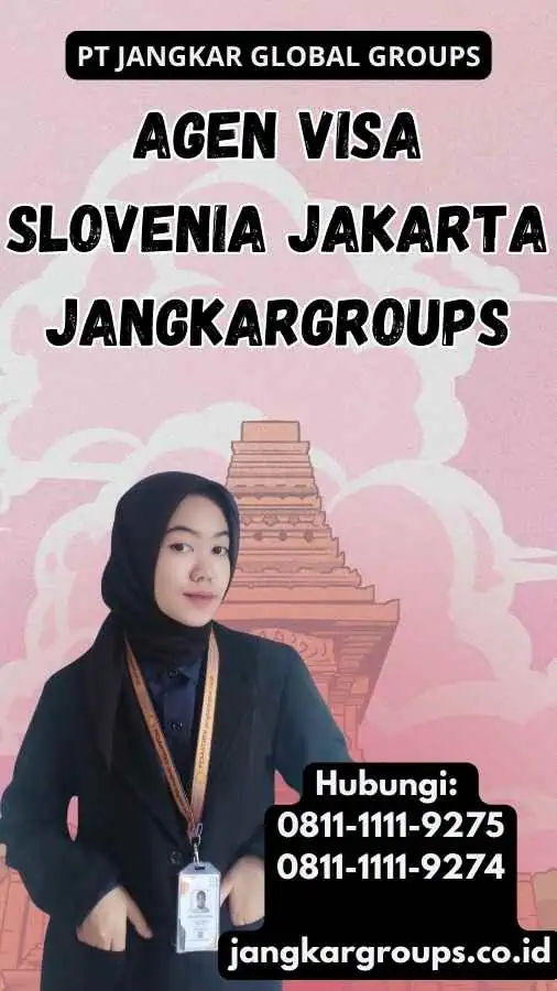 Agen Visa Slovenia Jakarta Jangkargroups