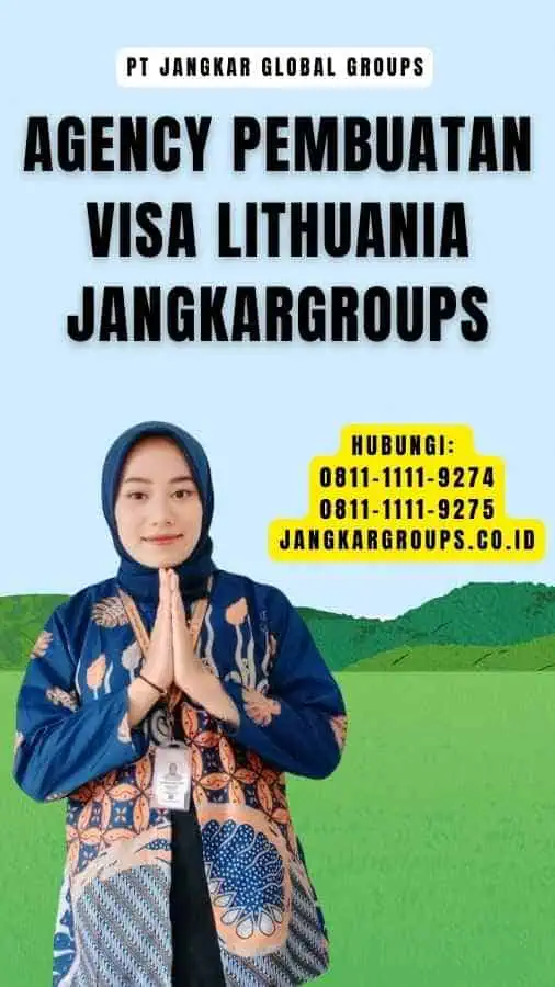 Agency Pembuatan Visa Lithuania Jangkargroups