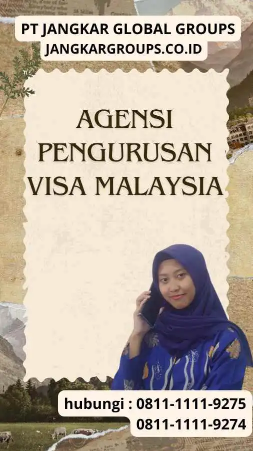 Agensi Pengurusan Visa Malaysia