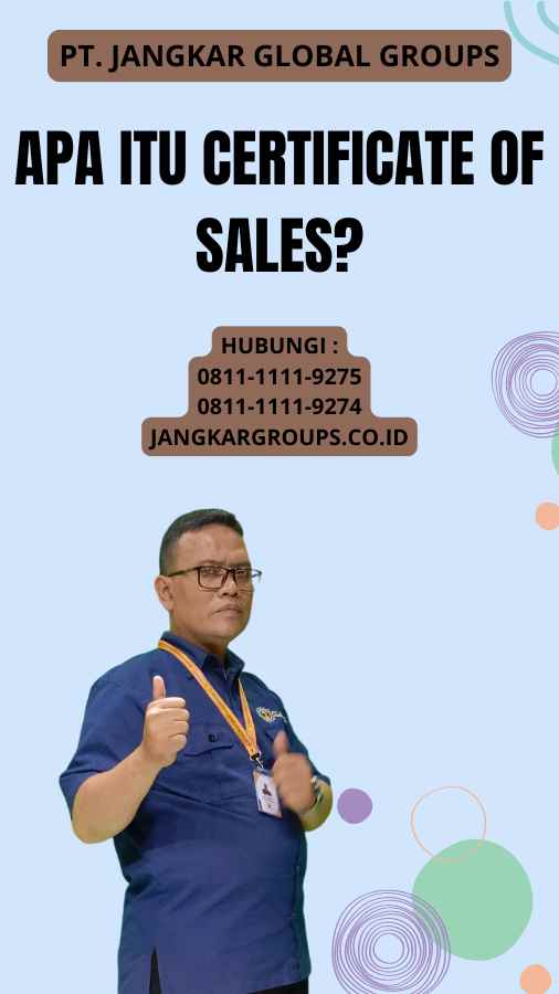 Apa Itu Certificate of Sales