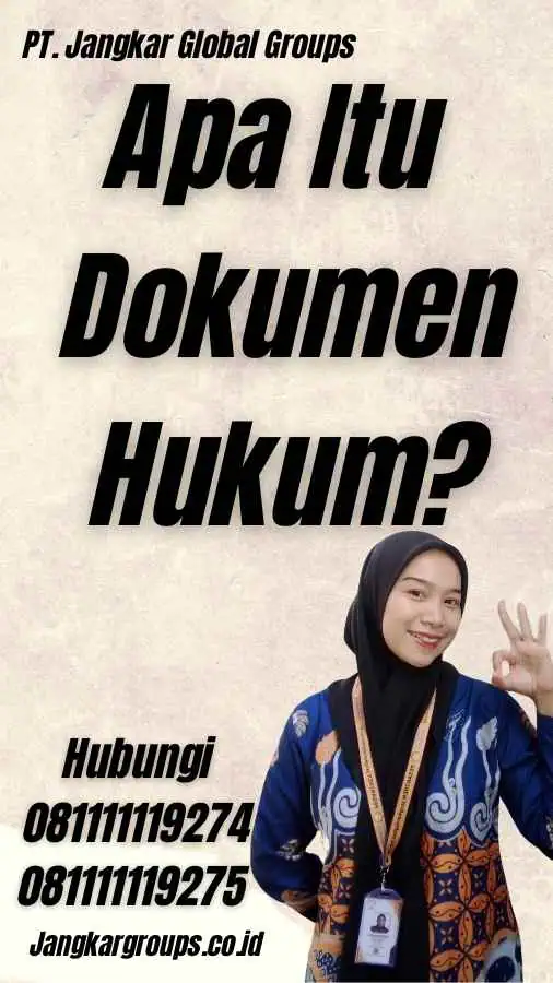 Apa Itu Dokumen Hukum?