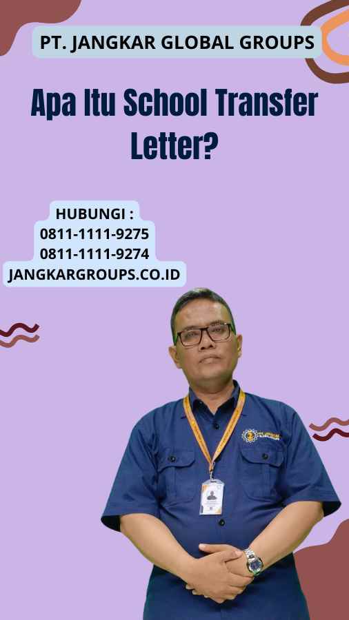 Apa Itu School Transfer Letter