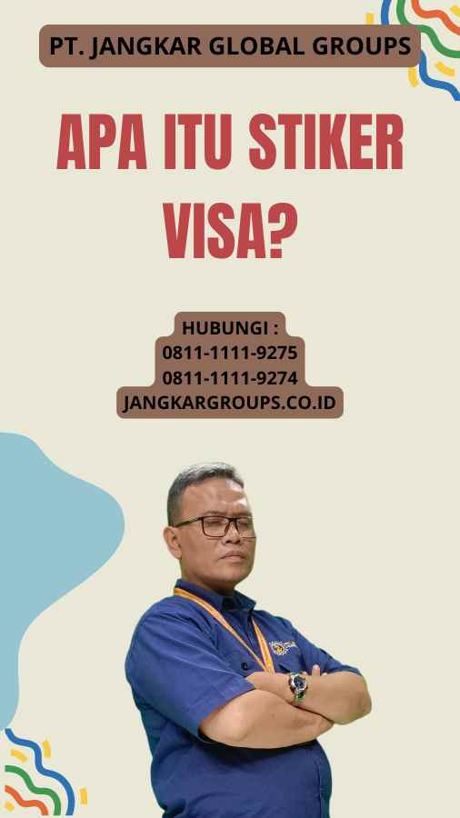 Apa Itu Stiker Visa