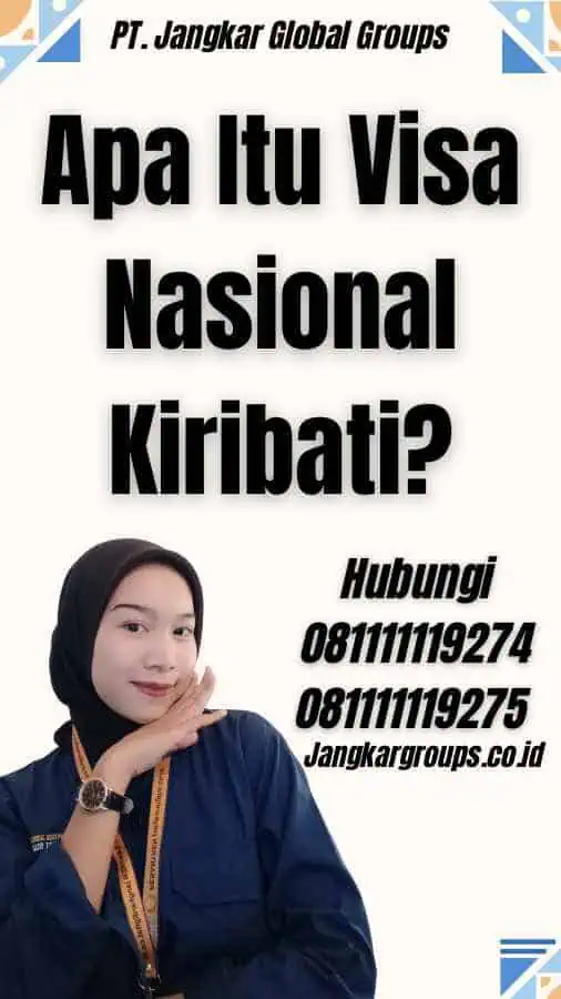 Apa Itu Visa Nasional Kiribati?