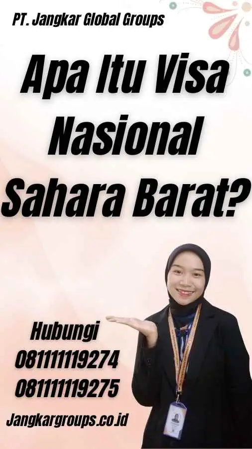 Apa Itu Visa Nasional Sahara Barat?