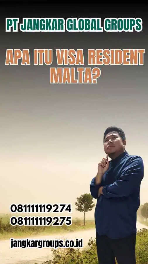 Apa Itu Visa Resident Malta?