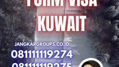 Aplication Form Visa Kuwait