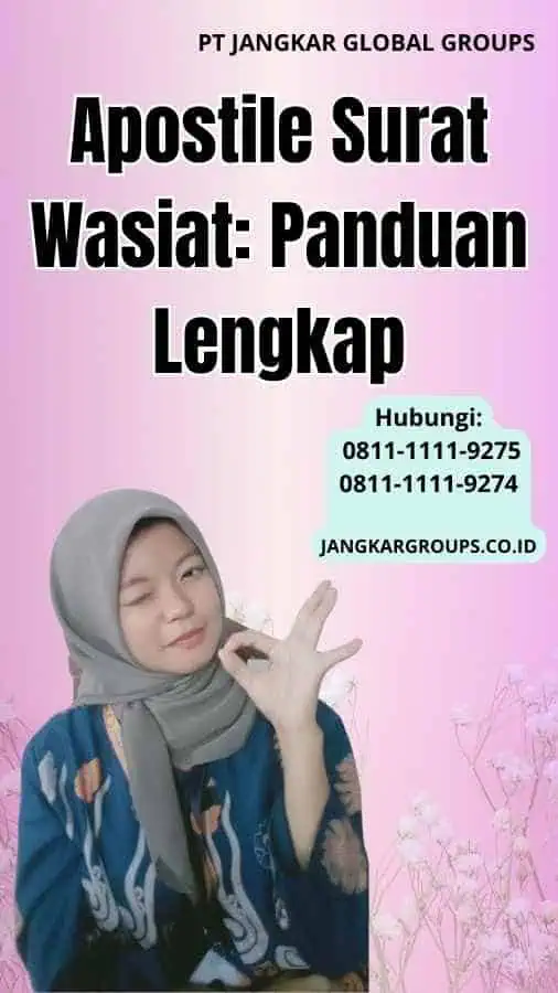 Apostile Surat Wasiat Panduan Lengkap