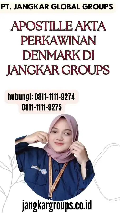 Apostille Akta Perkawinan Denmark di Jangkar Groups