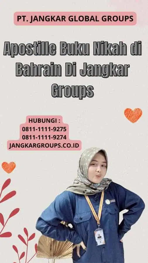 Apostille Buku Nikah di Bahrain Di Jangkar Groups