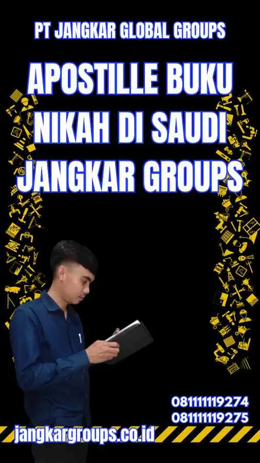 Apostille Buku Nikah di Saudi Jangkar Groups