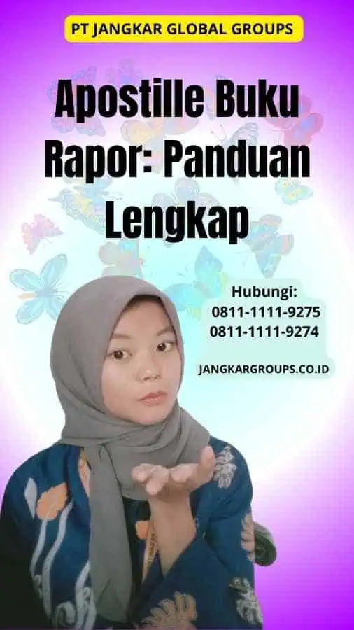 Apostille Buku Rapor Panduan Lengkap