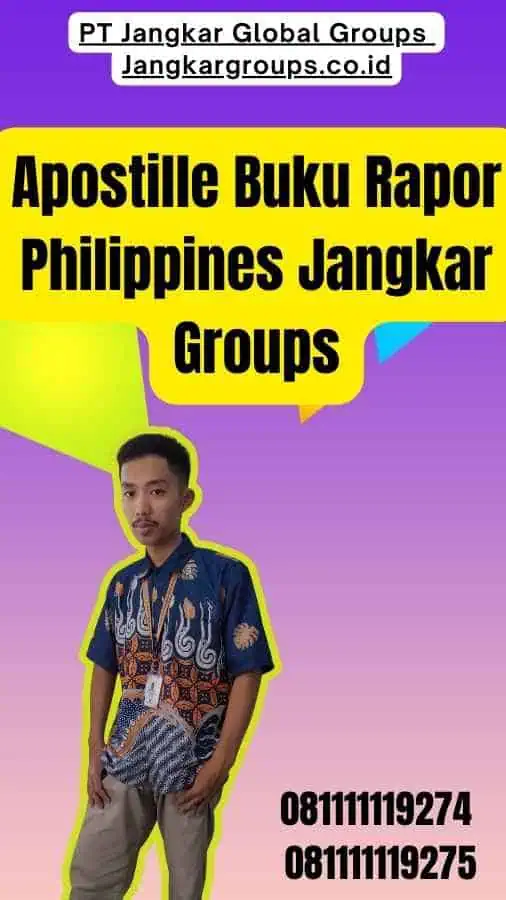 Apostille Buku Rapor Philippines Jangkar Groups