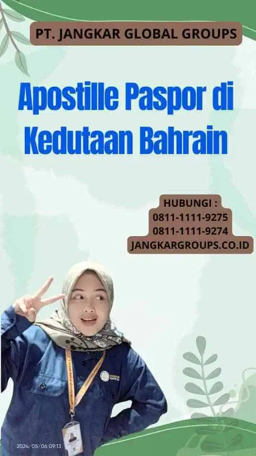 Apostille Paspor di Kedutaan Bahrain