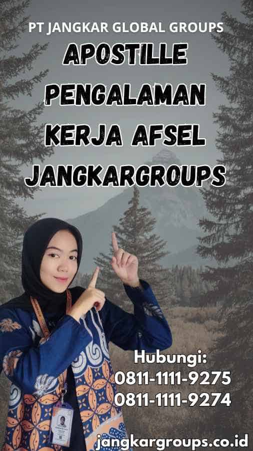 Apostille Pengalaman Kerja Afsel Jangkargroups